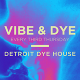 Vibe & Dye Meet-Up