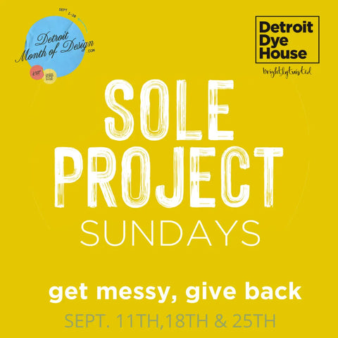 Sole Project Sundays logo, listing the dates Sept. 11, 18th, and 25th, with the slogan "Get messy, Give back" The background is bright yellow, the text is white and green.