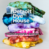 DDH Specialty Class - Happiness is a Warm Blanket